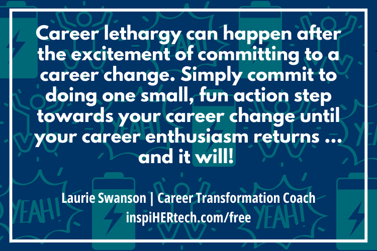 I’m Experiencing Career Lethargy