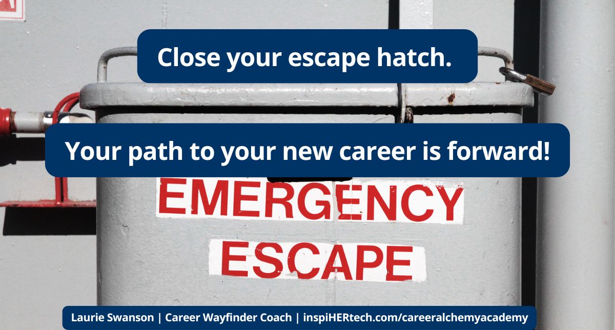 How Your Career Escape Hatch is Keeping You Stuck